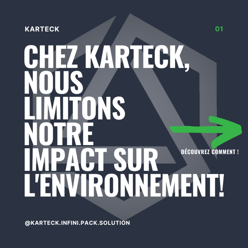 Réduire notre impact environnemental : l’engagement durable de KARTECK